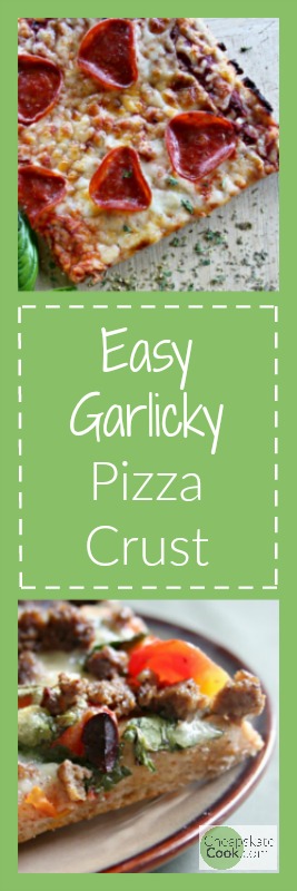 Garlicky Pizza Crust for 70 Cents • Cheapskate Cook