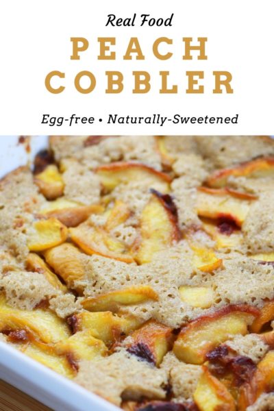 Real Food Peach Cobbler Recipe Cheapskate Cook